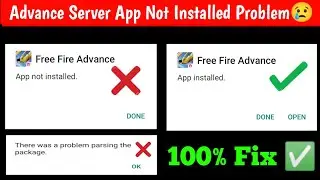 Free Fire Advance Server App Not Installed Problem Solve / Advance Server Not Installed Problem fix✅