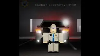 Roblox CHP, First Supervisor Patrol.