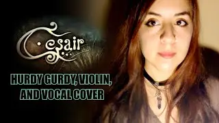 CESAIR - Enuma Elish | Hurdy Gurdy, Violin, and Vocal Cover by The Pagan Minstrel and Diego Moris