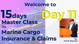 Day 11 Understanding General Average and Salvage Charges