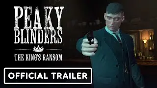 Peaky Blinders: The King's Ransom - Official 2023 Updates Trailer | Upload VR Showcase 2023