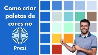 Melhores formas de criar paletas de cores no Prezi