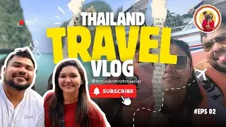 අපි ගියා Thailand වල රෝන්දේ 🛵🚦