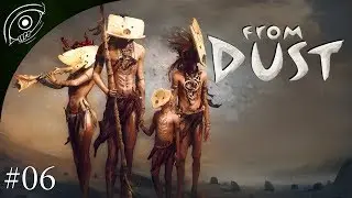 From Dust - 06