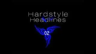 Hardstyle Headlines 02