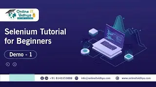 Introduction to Automation | Selenium Training | Demo 1 - OnlineITvidhya