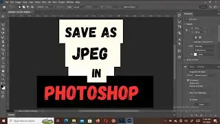 Как сохранить изображение в формате JPEG в Photoshop | Сохранить изображение в формате JPEG в Pho...
