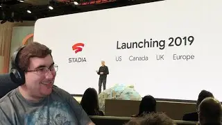 Google Stadia Live Reaction! Google's GDC 2019 Gaming Announcement! (Streamed 3/19/19)