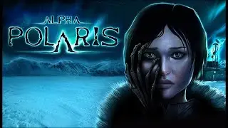 Alpha Polaris | Day 1|  Gameplay 1 | Horror game |