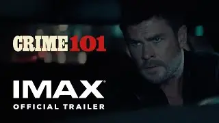 Crime 101 | Official Trailer | Experience It In IMAX&reg;