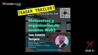 Teaser de METAVERSE xTALKS con Juan Antonio Sempere | Walcon Virtual