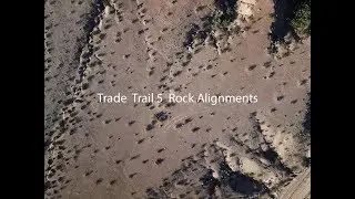 Trade Trail 5 - Rock Alignments