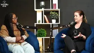 Infertility & Me Podcast: Pilot