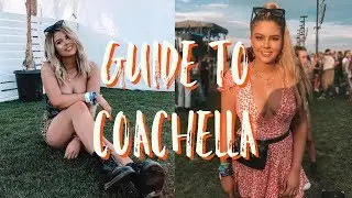 GUIDE TO COACHELLA | Everything you need to know