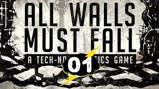 All Walls Must Fall | Patinator Plays | 01 - 