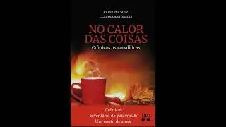 Cr&ocirc;nicas Invent&aacute;rio de palavras e Um conto de amor - Carolina Scoz