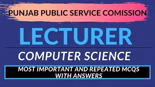 PPSC Most Important Computer Science MCQs for Written Test Preparation  (2020)