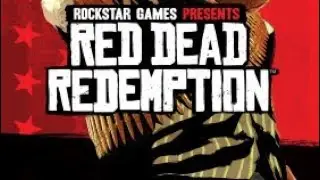 Red Dead Redemption Blind playthrough Episode 6
