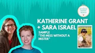 Katherine Grant Samples The Miss Without a Mister