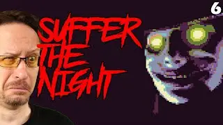 SUFFER THE NIGHT (Full Game/Let's Play) GOOD ENDING! 6/6