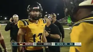 WSAV FRIDAY NIGHT BLITZ GAME OF THE WEEK -- NEW HAMPSTEAD VERSUS RICHMOND HILL INSTANT CLASSIC