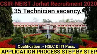 CSIR-NEIST Jorhat Recruitment 2020 ll 35 Technician Vacancy Apply Online ll