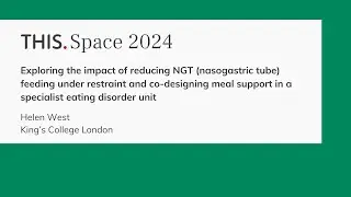Exploring the impact of reducing NGT feeding under restraint and co-designing meal support