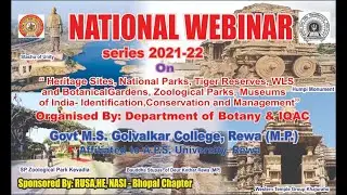 Day-6 Heritage Sites, National Parks, Tiger Reserves, WLS and Botanical Gardens, Museums of India
