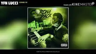 COVID-19 [Clean] YFN Lucci
