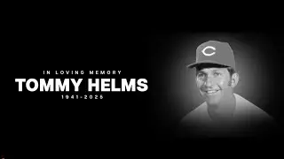 Tribute to Tommy Helms