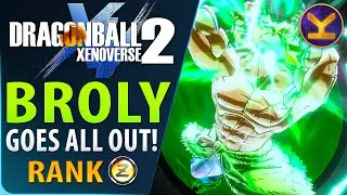 Dragon Ball Xenoverse 2 - Broly Goes All Out! - Z Rank - Future Saga Chapter 3 DLC