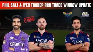 Phil Salt & V Iyer trade talks between RCB & KKR? Trade offer for Rasikh Salam from MI & LSG | IPL