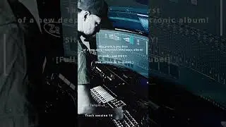 Tone Temple // Track session 16 //  First track of a new deep immersive electronic album!