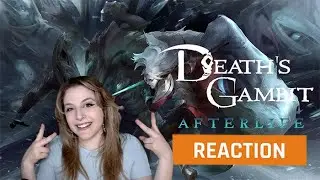 My reaction to the Death's Gambit Afterlife Official Trailer | GAMEDAME REACTS