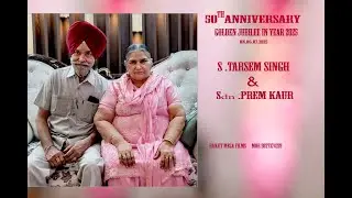 Golden jubilee 50th anniversary party S.Tarsem Singh & Sdn.prem kaur