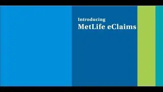 Introducing MetLife eclaims