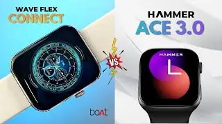 Boat Wave Flex Connect Vs Hammer Ace 3.0 Smartwatch | Best Smartwatch Under 1500  | 🔥