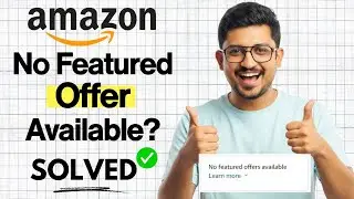 No Featured Offers Available On Amazon FBA Listing