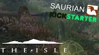The Isle | SAURIAN KICKSTARTER