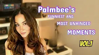 Palmbee’s Funniest & Most Unhinged Moments (Vol. 1)