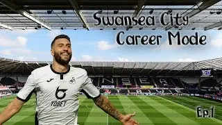 FIFA 20!! SWANSEA CITY CAREER MODE - Ep.1