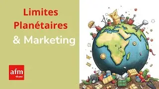 Comment int&eacute;grer les limites plan&eacute;taires dans ses cours de marketing ?