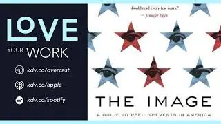 257. The Image by Daniel J. Boorstin Book Summary