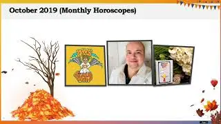 October 2019 (Monthly Horoscopes)