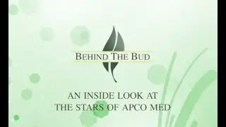 S1 E1 Behind The Bud: The Stars of APCO MED. Dedra's pick!
