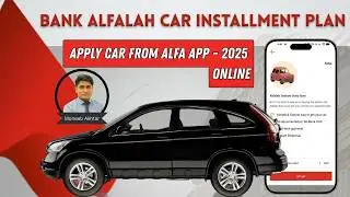 Bank Alfalah Car Loan Apply Online | Bank Alfalah Car Installment Plan | Alfa Instant Auto Loan 2025