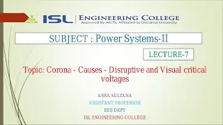 |Power Systems- 2| Lecture- 7|Corona - Causes - Disruptive and Visual critical voltages |