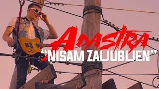 Adastra - Nisam zaljubljen