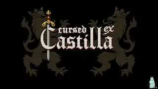 Cursed Castilla Ex (Playthrough)