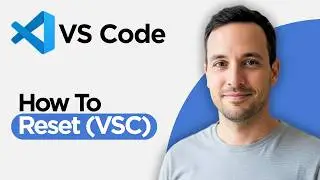 How to Reset VS Code (2026 Step by Step Guide)